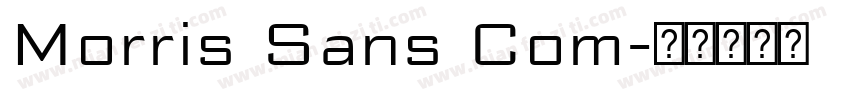 Morris Sans Com字体转换